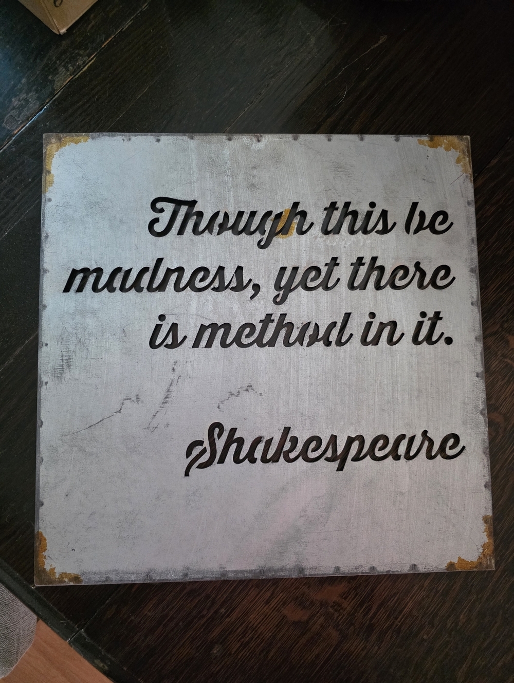 Shakespeare Quote Wall Sign - Metal